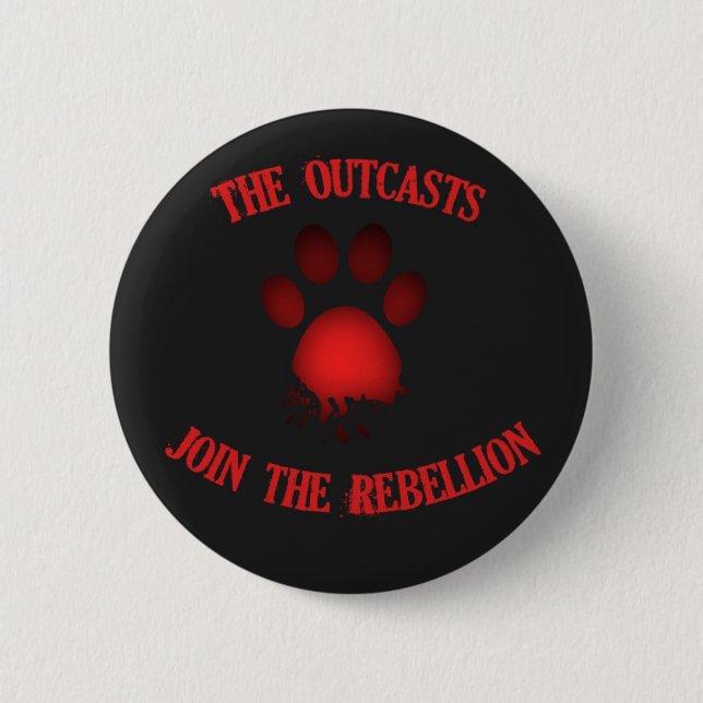 The Outcasts - Join the Rebellion 2 Inch Round Button (Front)