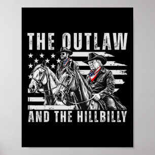 The Outlaw And The Hillbilly Trump Jd Vance Us Fla Poster