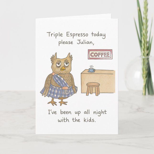 The Overly Tired Owl Card (Front)