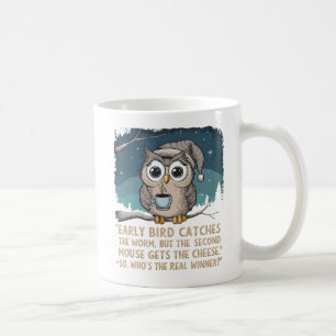 The Owl has a Point Coffee Mug
