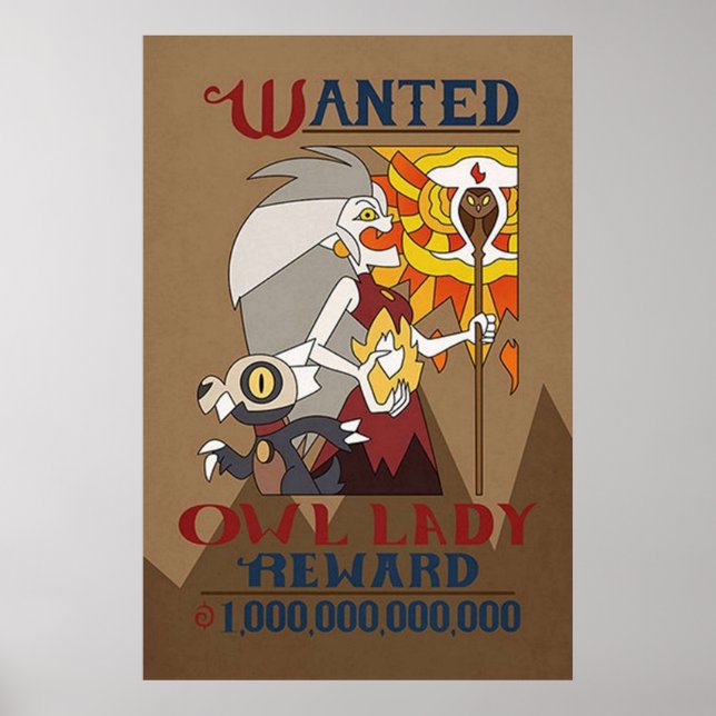 The Owl House  Wanted  Owl Lady Poster (Front)