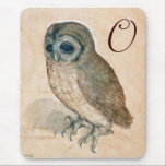 THE OWL MONOGRAM MOUSE PAD<br><div class="desc">Elegant and classic design . Watercolor and gouache painting on paper by German Renaissance artist Albrecht Dürer 1502.</div>