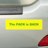The PACK is BACK Bumper Sticker (On Car)