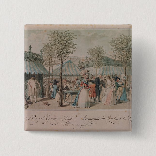 The Palais Royal Garden Walk, 1787 2 Inch Square Button (Front)