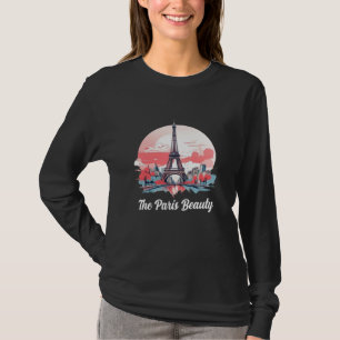 The Paris Beauty Eiffel Tower T-Shirt