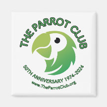 The Parrot Club 50th Anniversary Magnet