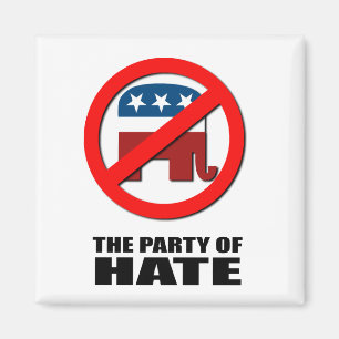 The Party of Hate Magnet