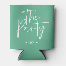The Party Teal Can Cooler for Bachelorette Party
