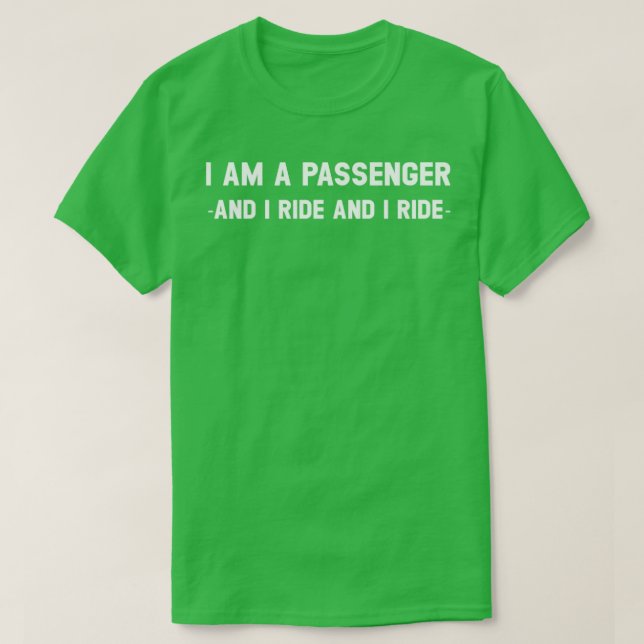 The Passenger white T-Shirt (Design Front)