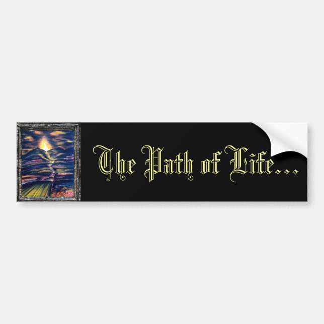 The Path of Life Bumper Sticker (Front)