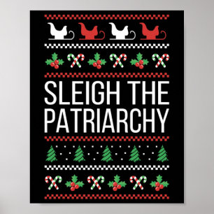 The Patriarchy Feminist Christmas Lover Women  Poster