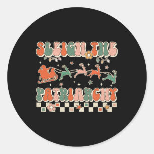 The Patriarchy Feminist Feminism Meme Retro Christ Classic Round Sticker