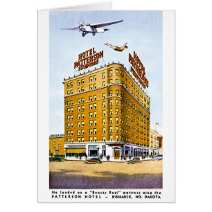 The Patterson Hotel, Bismark, North Dakota