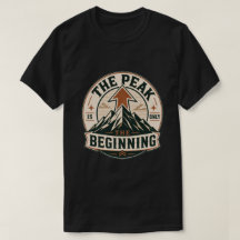 The Peak Is Only The Beginning Mountain Vintage Te