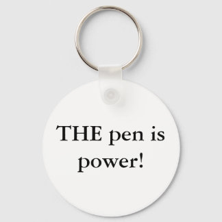 THE pen is power! Keychain