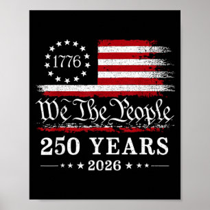 The People 250 Years 1776 2026 American Flag Poster