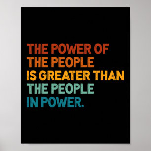 The People Of Power Is Greater Than The People In  Poster