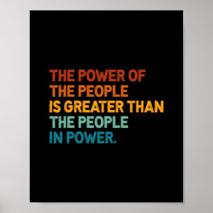 The People Of Power Is Greater Than The People In Poster