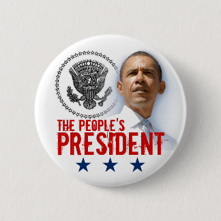 The People's President 2 Inch Round Button