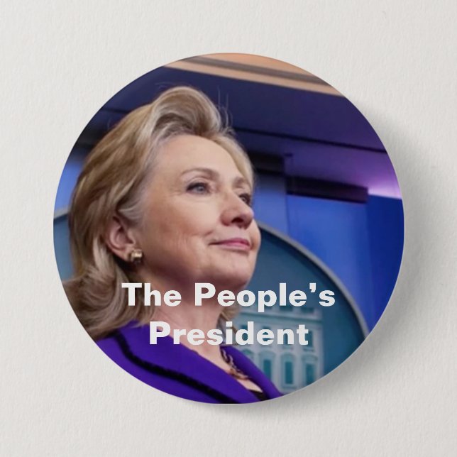The People's President: Hillary 2016 3 Inch Round Button (Front)