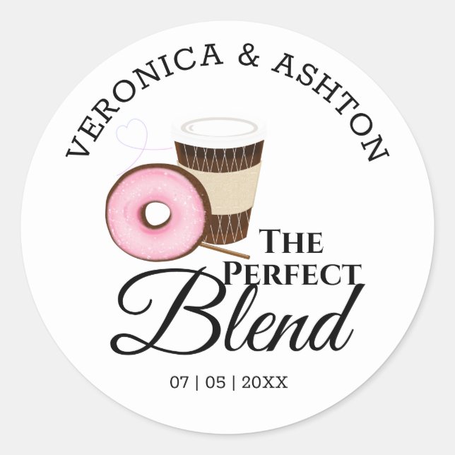 The Perfect Blend Coffee and Doughnut | Wedding Classic Round Sticker (Front)
