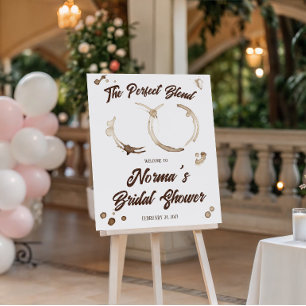 The Perfect Blend! Coffee Bridal Shower Welcome Poster