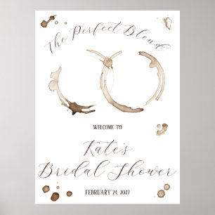 The Perfect Blend! Coffee Bridal Shower Welcome Poster
