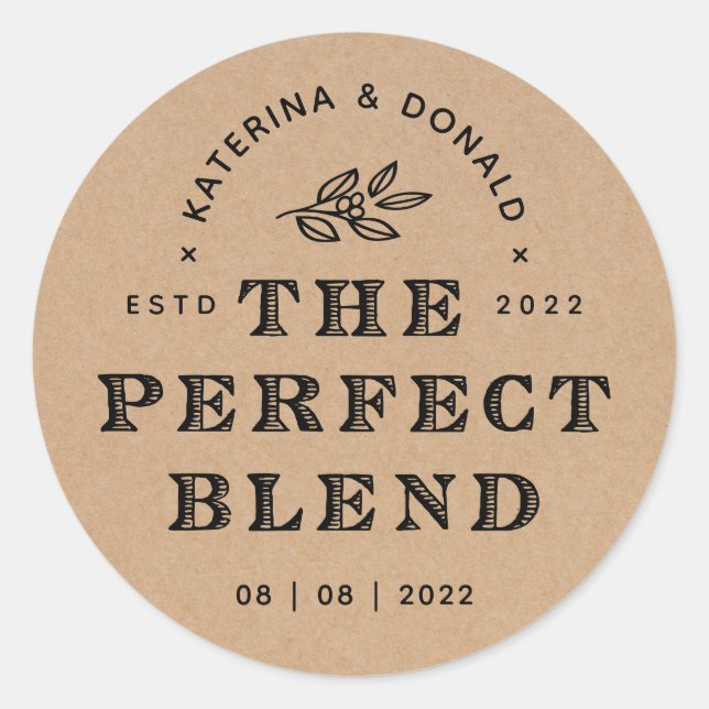 The Perfect Blend Rustic Wedding Kraft Classic Round Sticker (Front)
