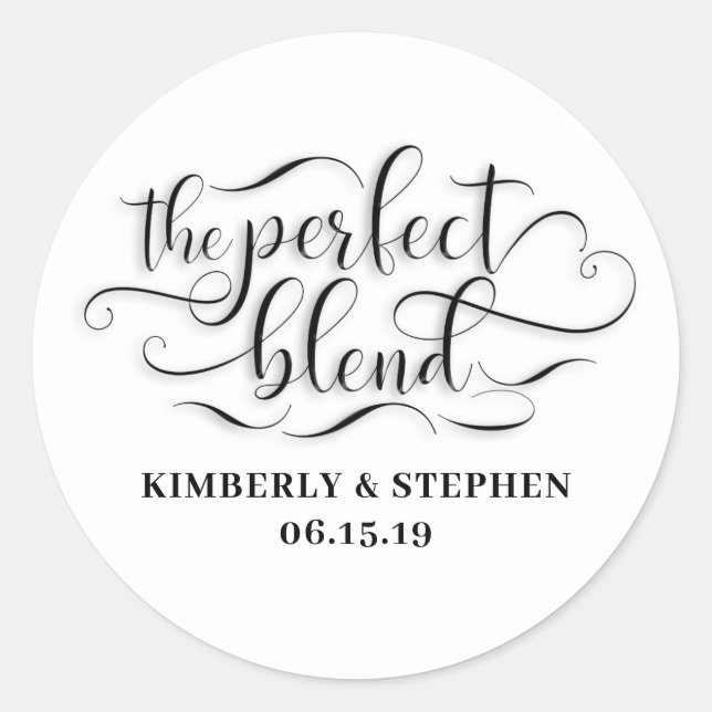 The Perfect Blend Wedding Classic Round Sticker (Front)