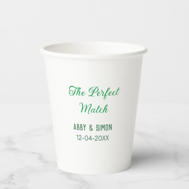 The perfect match add couple name date texture yea paper cups (Front)