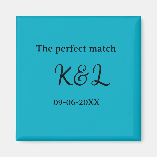 The perfect match couple name letter date blue sim magnet (Front)