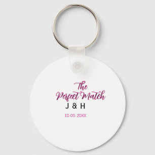 The perfect match pink black name date wedding cou keychain