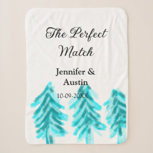 The perfect match winter blue pine tree wedding na sherpa blanket