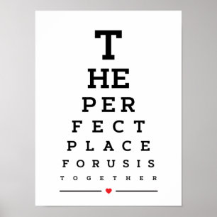The perfect place for us is together eye chart