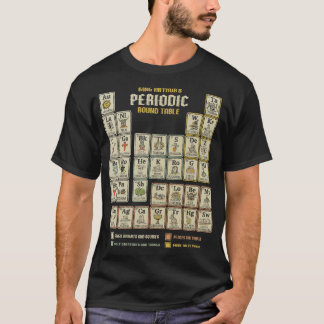 The Periodic Round Table T-Shirt