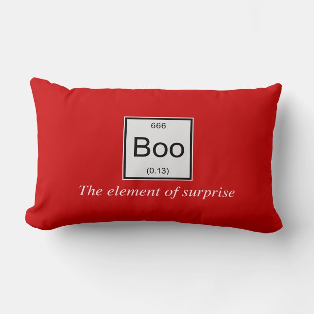 The periodic table element of surprise is Boo, Lumbar Pillow (Front)