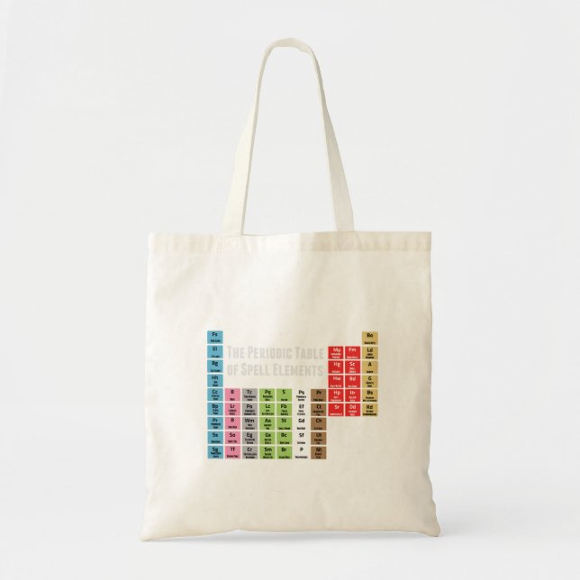 The Periodic Table of Spell Elements Tote Bag (Front)