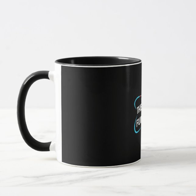 The Physics Is Theoretical But The Fun Is Real Mug (Left)