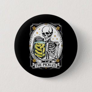 The Pickles Tarot Card Skeleton Canning Season Gar 2 Inch Round Button