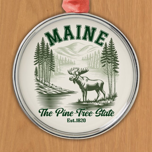 The Pine Tree State  - Mountain Forest View Metal Ornament (Creator Uploaded)