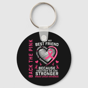 The Pink Best Friend Breast Cancer Awareness Shirt Keychain