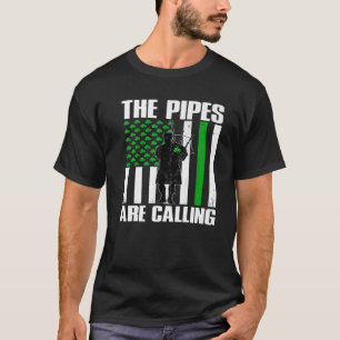 The Pipes Are Calling St Patricks Day Irish Bagpip T-Shirt