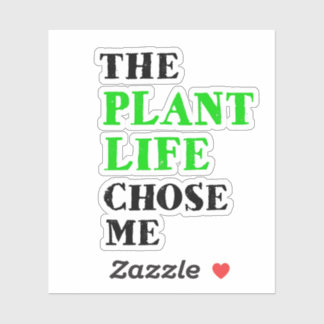 The plant life chose me