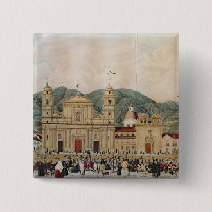 The Plaza de Bolivar, Bogota, 1837 2 Inch Square Button