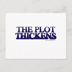 The Plot Thickens Postcard