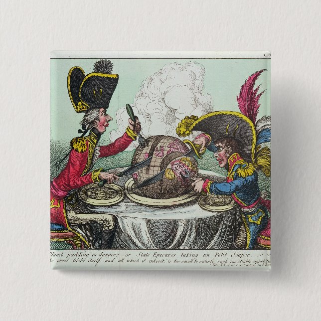 The Plum Pudding in Danger, 1805 2 Inch Square Button (Front)