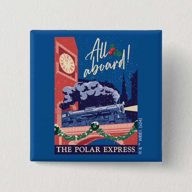 The Polar Express - All Aboard! 2 Inch Square Button (Front)