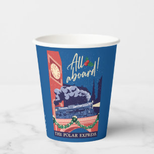 The Polar Express - All Aboard! Paper Cups