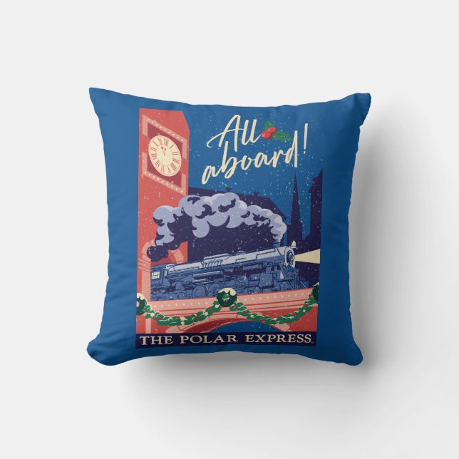 The Polar Express - All Aboard! Throw Pillow (Front)