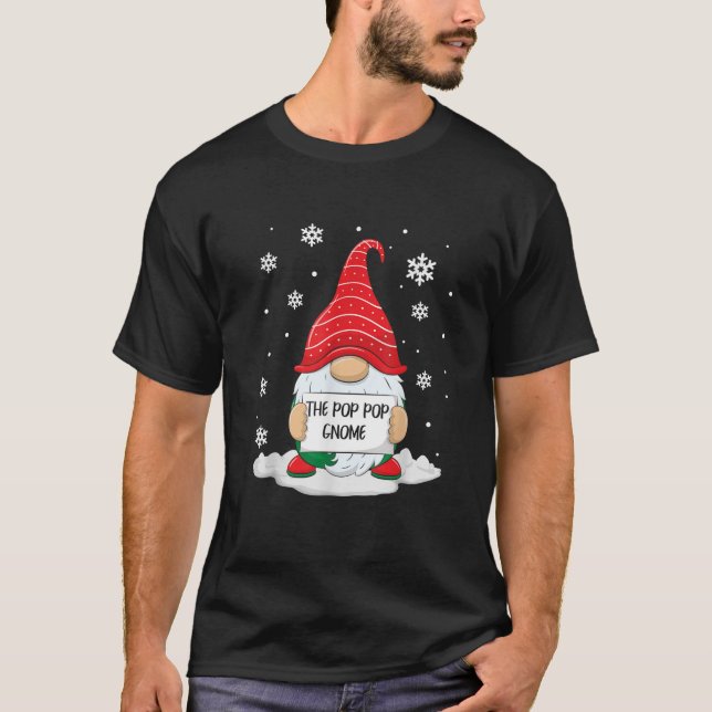 The Pop Pop Gnome Matching Family Christmas Xmas G T-Shirt (Front)